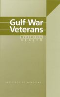 Gulf War veterans : measuring health /