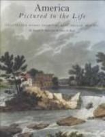 America pictured to the life : illustrated works from the Paul Mellon bequest /