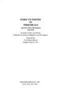 Index to poetry in periodicals, American poetic renaissance, 1915-1919 : an index of poets and poems published in American magazines and newspapers /