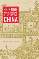 Printing and book culture in late Imperial China /