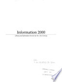 Information 2000 : library and information services for the 21st century.