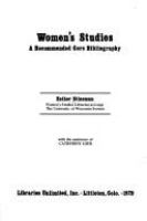 Women's studies : a recommended core bibliography /