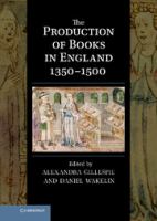 The production of books in England 1350-1500 /