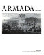 Armada 1588-1988 : an international exhibition to commemmorate the Spanish Armada : the official catalogue /