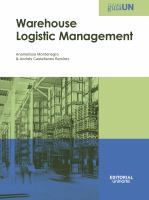 Warehouse logistic management