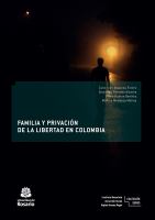 Familia y privación de la libertad en Colombia