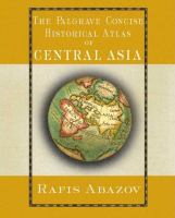 Palgrave Concise Historical Atlas of Central Asia