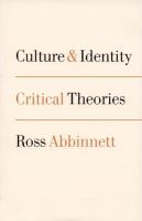 Culture and identity critical theories /