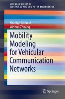 Mobility Modeling for Vehicular Communication Networks