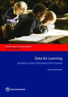 Data for Learning : Building a Smart Education Data System.