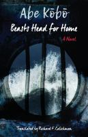 Beasts head for home : a novel /