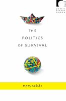 The politics of survival