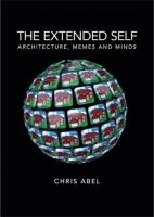 The Extended Self : Architecture, Memes and Minds.