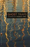 Ghost traps : stories /