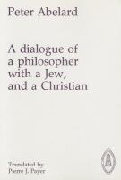 A dialogue of a philosopher with a Jew, and a Christian /