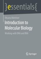 Introduction to Molecular Biology Working with DNA and RNA /