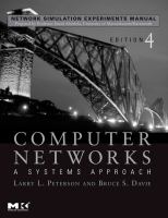 Network Simulation Experiments Manual : Computer Networks : A Systems Approach.