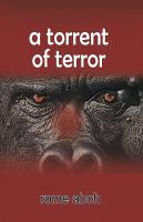 A torrent of terror : poems /