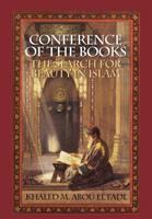Conference of the books : the search for beauty in Islam /
