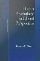 Health Psychology in Global Perspective.