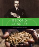 Beyond charity : a century of philanthropic innovation /