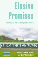 Elusive promises : planning in the contemporary world /