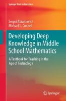 Developing Deep Knowledge in Middle School Mathematics A Textbook for Teaching in the Age of Technology /
