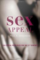 Sex appeal six ethical principles for the 21st century /