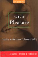 With pleasure thoughts on the nature of human sexuality /