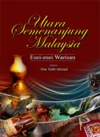 Utara Semenanjung Malaysia.