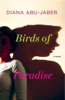 Birds of paradise : a novel /