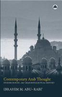 Contemporary Arab Thought : Studies in Post-1967 Arab Intellectual History.