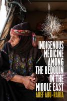 Indigenous Medicine among the Bedouin in the Middle East