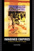 Imagined empires : a history of revolt in Egypt /