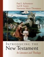 Introducing the New Testament : its literature and theology /