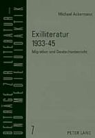 Exilliteratur 1933-45 : Migration und Deutschunterricht /