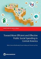 Toward More Efficient and Effective Public Social Spending in Central America.