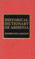 Historical dictionary of Armenia /