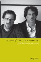 The cinema of the Coen brothers hard-boiled entertainments /