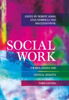 Social Work : Themes, Issues and Critical Debates.