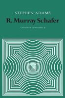 R. Murray Schafer /
