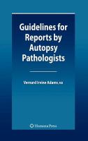 Guidelines for reports by autopsy pathologists