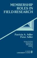 Membership roles in field research /