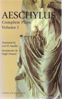 Aeschylus : the complete plays /