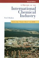 A history of the international chemical industry : from the "early days" to 2000 /