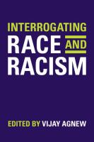 Interrogating Race and Racism.