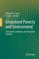 Globalized Poverty and Environment : 21st Century Challenges and Innovative Solutions.