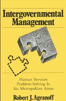 Intergovernmental management : human services problem-solving in six metropolitan areas /