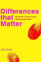 Differences that matter feminist theory and postmodernism /