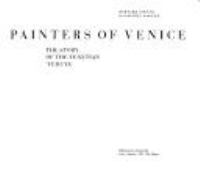 Painters of Venice : the story of the Venetian "veduta" /